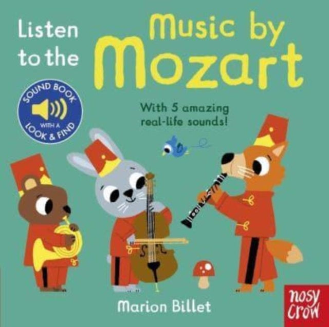 Listen to the Music by Mozart 9781805130208 Marion Billet