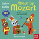 Listen to the Music by Mozart 9781805130208 Marion Billet