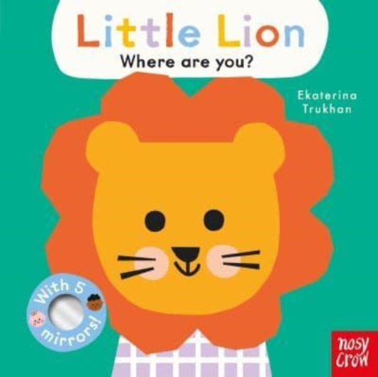 Baby Faces: Little Lion, Where Are You? 9781805130550 Ekaterina Trukhan