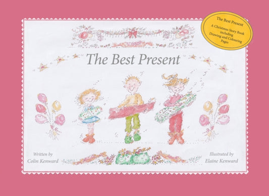 Book cover of: Best Present. By: Colin Kenward