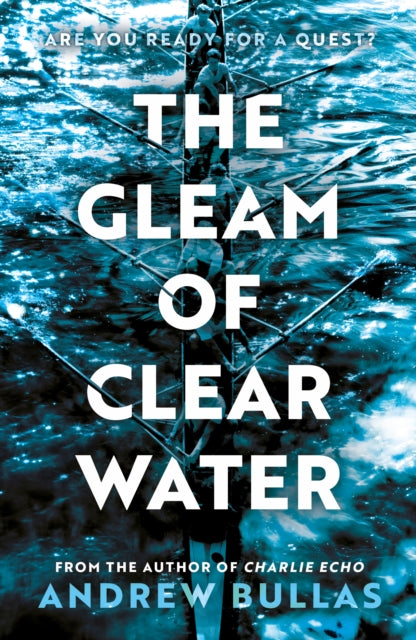Book cover of: Gleam of Clear Water. By: Andrew Bullas