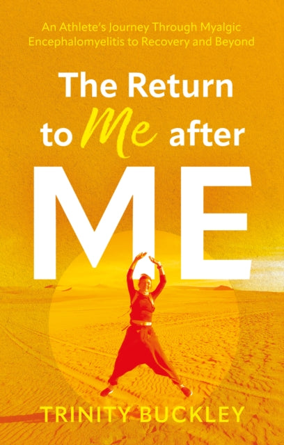 Book cover of: Return to Me after ME. By: Trinity Buckley
