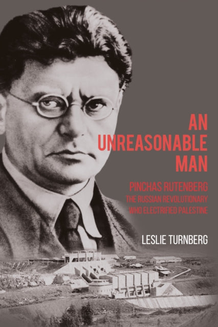 Book cover of: Unreasonable Man. By: Leslie Turnberg