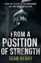 Book cover of: From a Position of Strength. By: Sean Heary