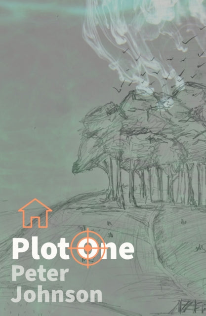Book cover of: Plot One. By: Peter Johnson