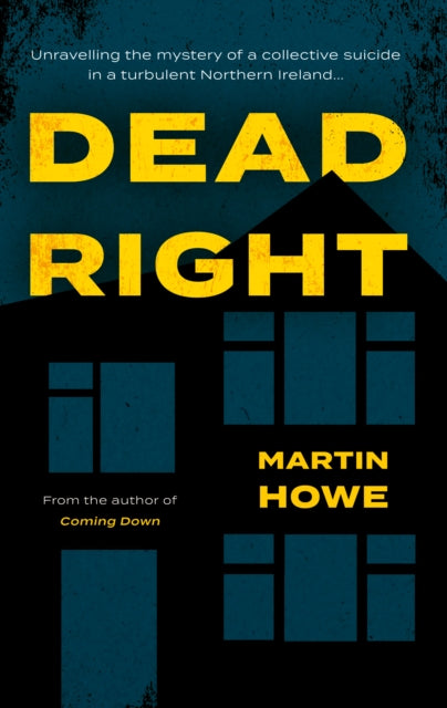 Book cover of: Dead Right. By: Martin Howe
