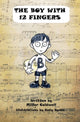 Book cover of: Boy with 12 Fingers