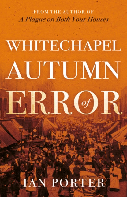 Book cover of: Whitechapel Autumn of Error