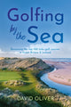 Book cover of: Golfing By The Sea
