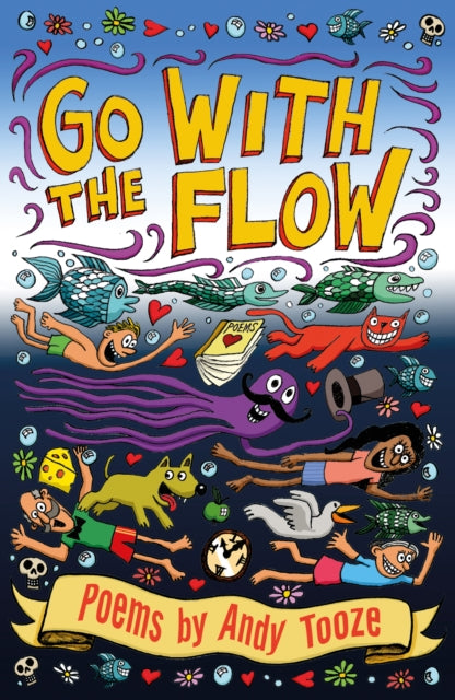 Book cover of: Go With The Flow. By: Andy Tooze