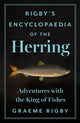 Book cover of: Rigby's Encyclopaedia of the Herring