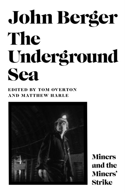 Book cover of: Underground Sea. By: John Berger
