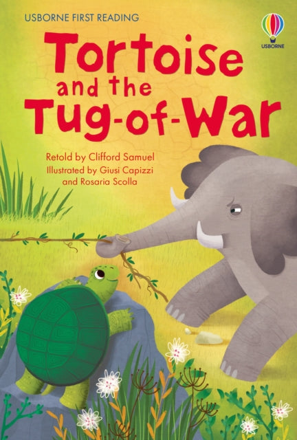 Book cover of: First Reading: Tortoise and the Tug-of-War. By: Samuel Clifford