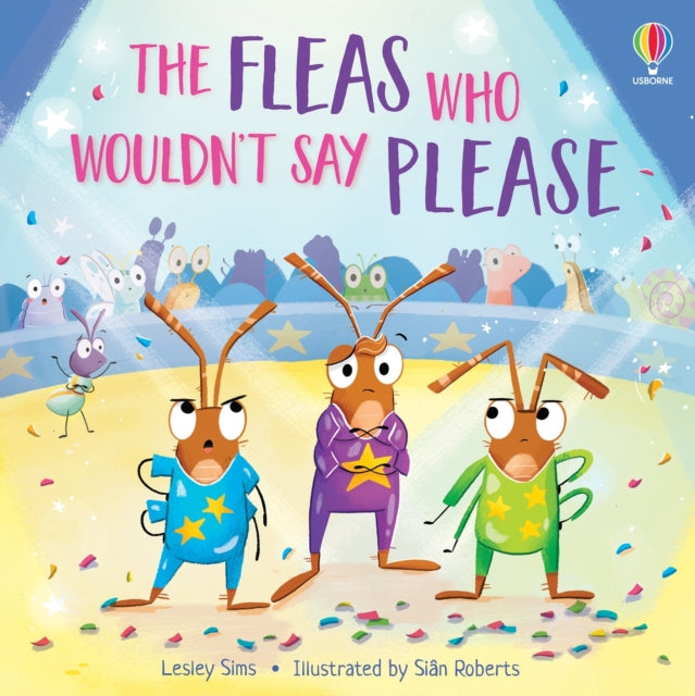 Book cover of: Fleas who Wouldn't Say Please. By: Lesley Sims