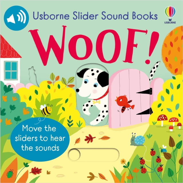 Book cover of: Slider Sound Books Woof!. By: TAPLIN, SAM