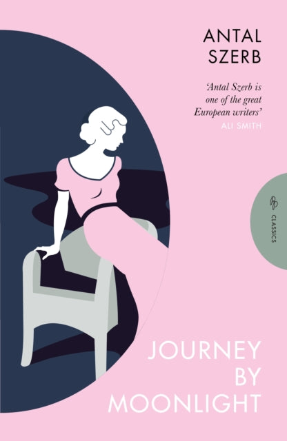 Journey by Moonlight 9781805330240 Antal Szerb