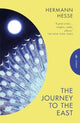 Journey to the East 9781805330776 Hermann Hesse