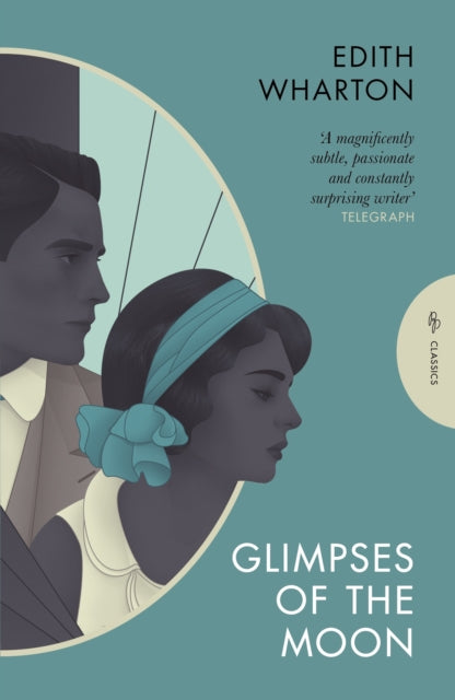 Glimpses of the Moon 9781805330929 Edith Wharton