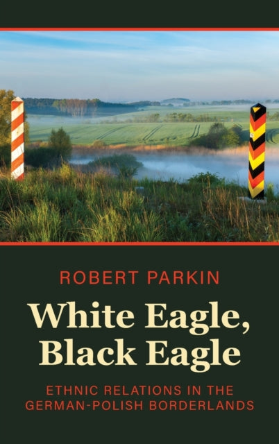 Book cover of: White Eagle, Black Eagle. By: Robert Parkin