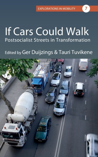 Book cover of: If Cars Could Walk. By: Ger Duijzings