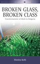 Book cover of: Broken Glass, Broken Class. By: Dimitra Kofti