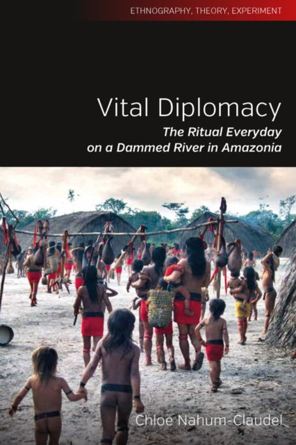 Book cover of: Vital Diplomacy. By: Chloe Nahum-Claudel
