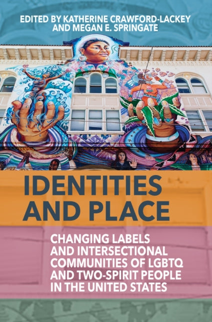 Book cover of: Identities and Place. By: Katherine Crawford-Lackey