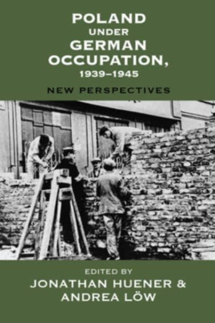 Book cover of: Poland under German Occupation, 1939-1945. By: Jonathan Huener