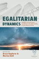 Book cover of: Egalitarian Dynamics. By: Bruce Kapferer