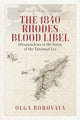 Book cover of: 1840 Rhodes Blood Libel. By: Olga Borovaya