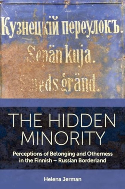Book cover of: Hidden Minority. By: Helena Jerman