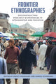 Book cover of: Frontier Ethnographies. By: Nafay Choudhury