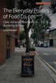 Book cover of: Everyday Politics of Food Co-ops. By: Celia Plender