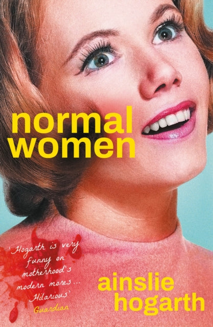 Normal Women 9781805460060 Ainslie Hogarth