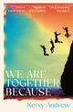 Book cover of: We Are Together Because