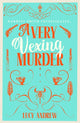 Very Vexing Murder