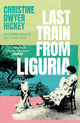 Book cover of: Last Train from Liguria