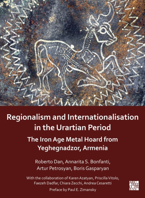 Book cover of: Regionalism and Internationalisation in the Urartian Period