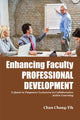 Book cover of: Enhancing Faculty Professional Development
