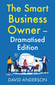 Smart Business Owner – Dramatised Edition