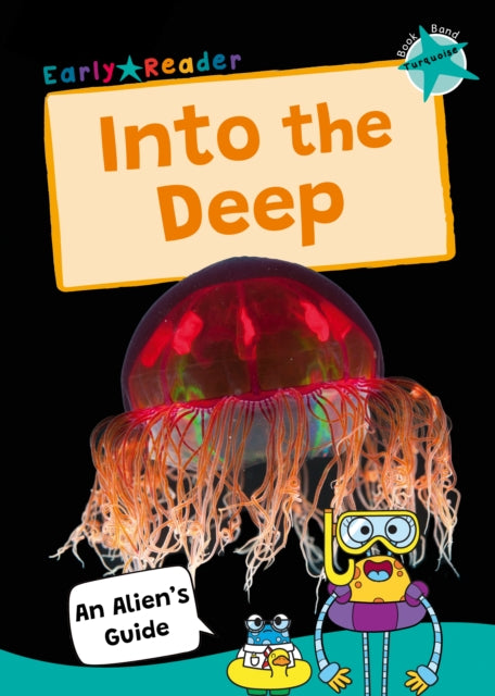 Into the Deep, (Turquoise Band) 9781835110126 Maverick Publishing