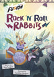 Book cover of: Rock 'n' Roll Rabbits. By: Izy Penguin; Carolina Vázquez