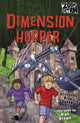 Book cover of: Dimension Hopper. By: DUNNE, BILLY