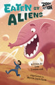 Eaten By Aliens, Zoom Fiction 9781835110829 TRELEAVEN, LOU