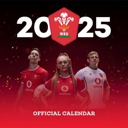 Book cover of: Welsh Rugby Union Square Calendar 2025