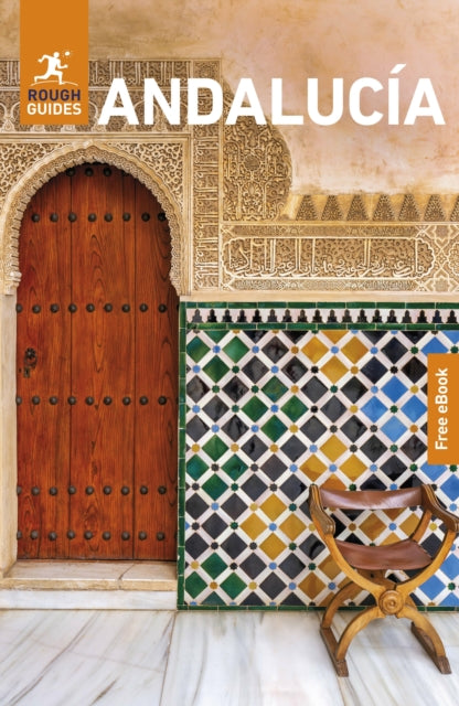 Book cover of: Rough Guides Andalucia: Travel Guide with eBook. By: DAVID, LAUREN