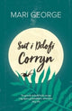 Book cover of: Sut i Ddofi Corryn