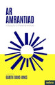 Book cover of: Ar Amrantiad