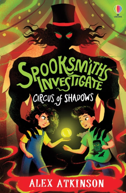 Book cover of: Spooksmiths Investigate: Circus of Shadows