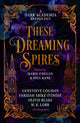 These Dreaming Spires: A Dark Academia Anthology 9781835410196 KANE, PAUL ET AL
